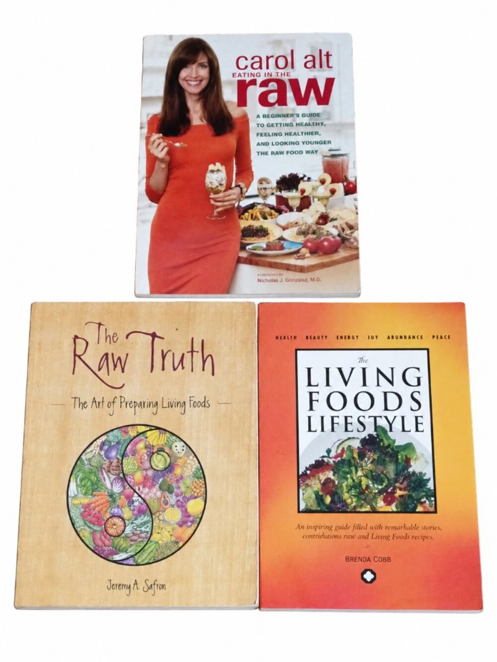 Raw Food Cookbook Bundle: Eating in the Raw, Raw Truth & Living Foods. Recipes